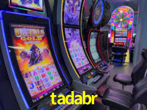 tadabr -  - tadabr bet